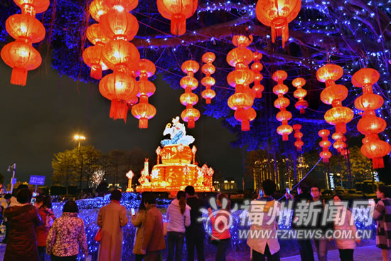 福州元宵节灯会正式亮灯　市领导与市民一起赏等
